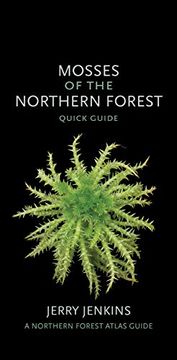 portada Mosses of the Northern Forest: Quick Guide (The Northern Forest Atlas Guides) (in English)