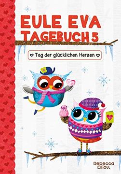 portada Eule eva Tagebuch 5 - Kinderbücher ab 6-8 Jahre (Erstleser Mädchen) (in German)