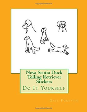 portada Nova Scotia Duck Tolling Retriever Stickers: Do It Yourself