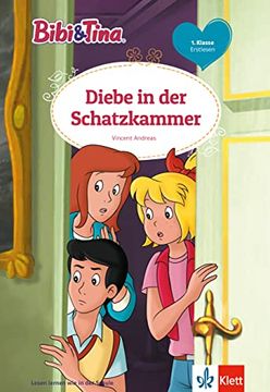 portada Bibi & Tina: Diebe in der Schatzkammer: Erstlesen 1. Klasse, ab 6 Jahren (Bibi und Tina) (in German)