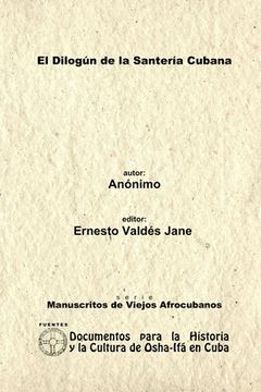 portada El Dilogún de la Santería Cubana. Libreta de Santería Anónima. (in Spanish)