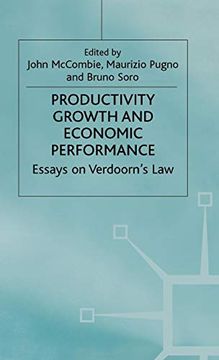 portada Productivity Growth and Economic Performance: Essays on Verdoorn's law (in English)