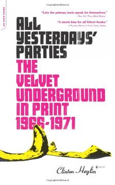 portada All Yesterdays' Parties: The Velvet Underground in Print: 1966-1971 (en Inglés)