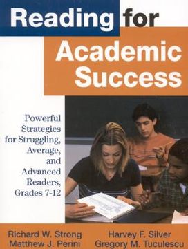 portada reading for academic success: powerful strategies for struggling, average, and advanced readers, grades 7-12 (en Inglés)