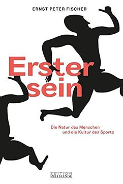 portada Erster Sein: Die Natur des Menschen und die Kultur des Sports (in German)