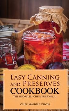 portada Easy Canning and Preserves Cookbook (en Inglés)