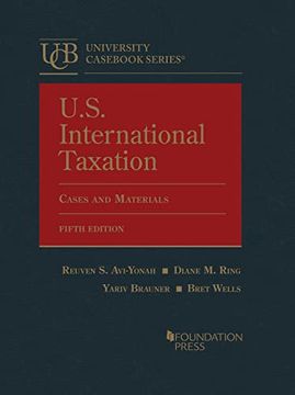 portada U. S. International Taxation, Cases and Materials (University Casebook Series) 