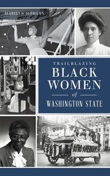 portada Trailblazing Black Women of Washington State (in English)