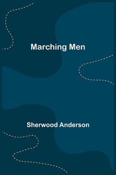 portada Marching Men 