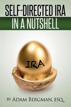 portada Self-Directed IRA In A Nutshell (en Inglés)