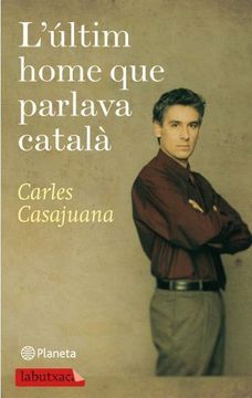 portada L'últim Home que Parlava Català (Lb) (in Spanish)