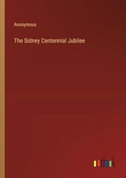 portada The Sidney Centennial Jubilee