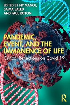 portada Pandemic, Event, and the Immanence of Life: Critical Reflections on Covid 19