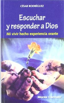 portada Escuchar y Responde a Dios (Amigos de Orar) (in Spanish)