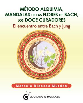 portada Metodo Alquimia, Mandalas de las Flores (in Spanish)