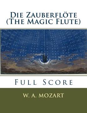 portada Die Zauberflöte (The Magic Flute): full orchestral score (in English)