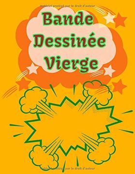 portada Bande Dessinée Vierge: Crée Bande Dessinée Vierge Pour Enfants , Adultes 100 Page ""21. 59X27. 94 Cm"" (en Francés)