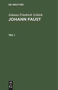 portada Johann Friedrich Schink: Johann Faust. Teil 1 (in German)