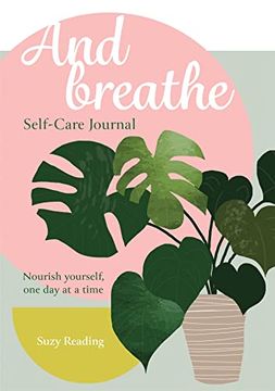 portada And Breathe: A Journal for Self-Care (en Inglés)