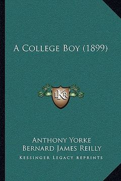 portada a college boy (1899) a college boy (1899) (en Inglés)