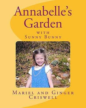 portada Annabelle's Garden: With Sunny Bunny (in English)