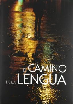 portada El Camino de la Lengua (in Spanish)