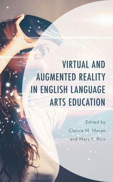 portada Virtual and Augmented Reality in English Language Arts Education