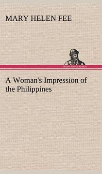 portada a woman's impression of the philippines (en Inglés)