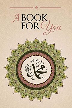 portada A Book for You: An Anthology in Tribute of Shaykh Hisham Kabbani (in English)