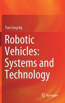 portada Robotic Vehicles: Systems and Technology 