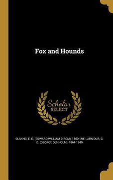 portada Fox and Hounds (en Inglés)
