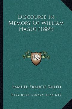 portada discourse in memory of william hague (1889) (en Inglés)