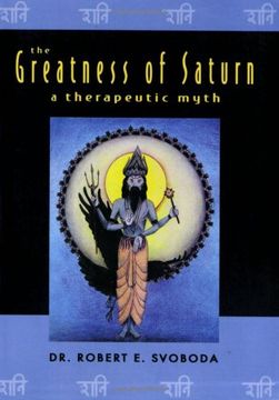 portada The Greatness of Saturn: A Therapeutic Myth (in English)