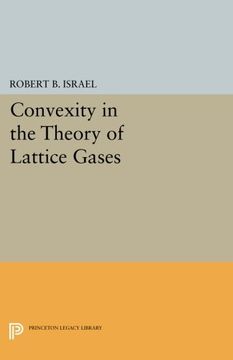 portada Convexity in the Theory of Lattice Gases (Princeton Series in Physics) (en Inglés)