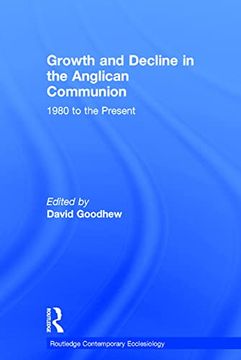 portada Growth and Decline in the Anglican Communion: 1980 to the Present (en Inglés)