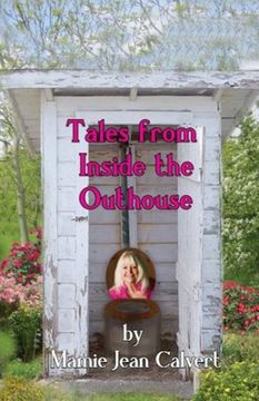 portada Tales From Inside the Outhouse (en Inglés)