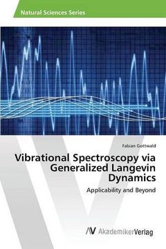 portada Vibrational Spectroscopy via Generalized Langevin Dynamics