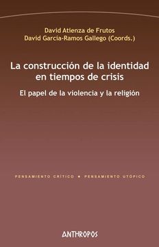 portada La construcción de la identidad en tiempos de crisis (in Spanish)