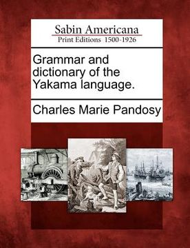 portada grammar and dictionary of the yakama language. (en Inglés)