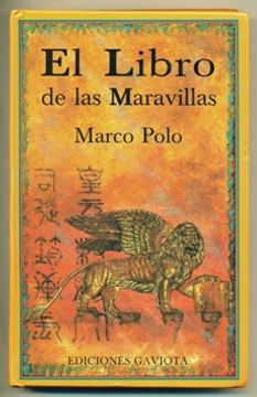 Triplicar en un día festivo Incierto Libro El Libro De Las Maravillas, Marco Polo, ISBN 36871683. Comprar en  Buscalibre