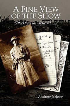 portada a fine view of the show: letters from the western front (en Inglés)