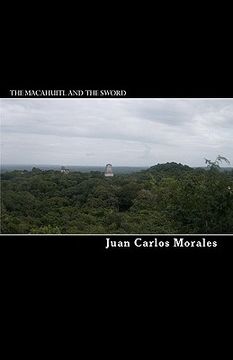 portada the macahuitl and the sword (in English)