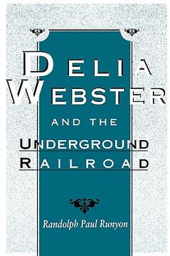 portada delia webster and the underground railroad (en Inglés)