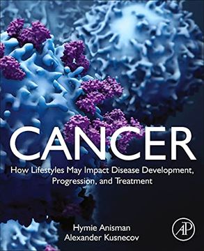 portada Cancer: How Lifestyles may Impact Disease Development, Progression, and Treatment (en Inglés)