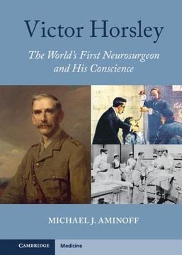 portada Victor Horsley: The World'S First Neurosurgeon and his Conscience (en Inglés)