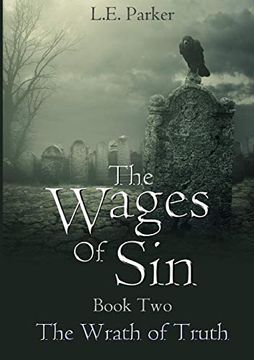 portada The Wages of Sin. Book Two: The Wrath of Truth (en Inglés)
