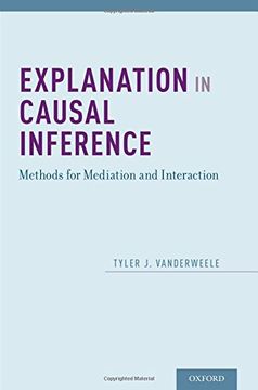 portada Explanation in Causal Inference: Methods for Mediation and Interaction (en Inglés)