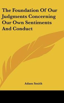 portada the foundation of our judgments concerning our own sentiments and conduct