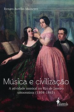 portada Música e Civilização (Em Portuguese do Brasil)