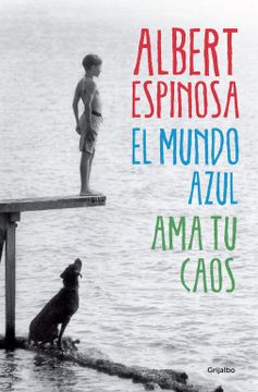 portada El Mundo Azul: Ama tu Caos (in Spanish)